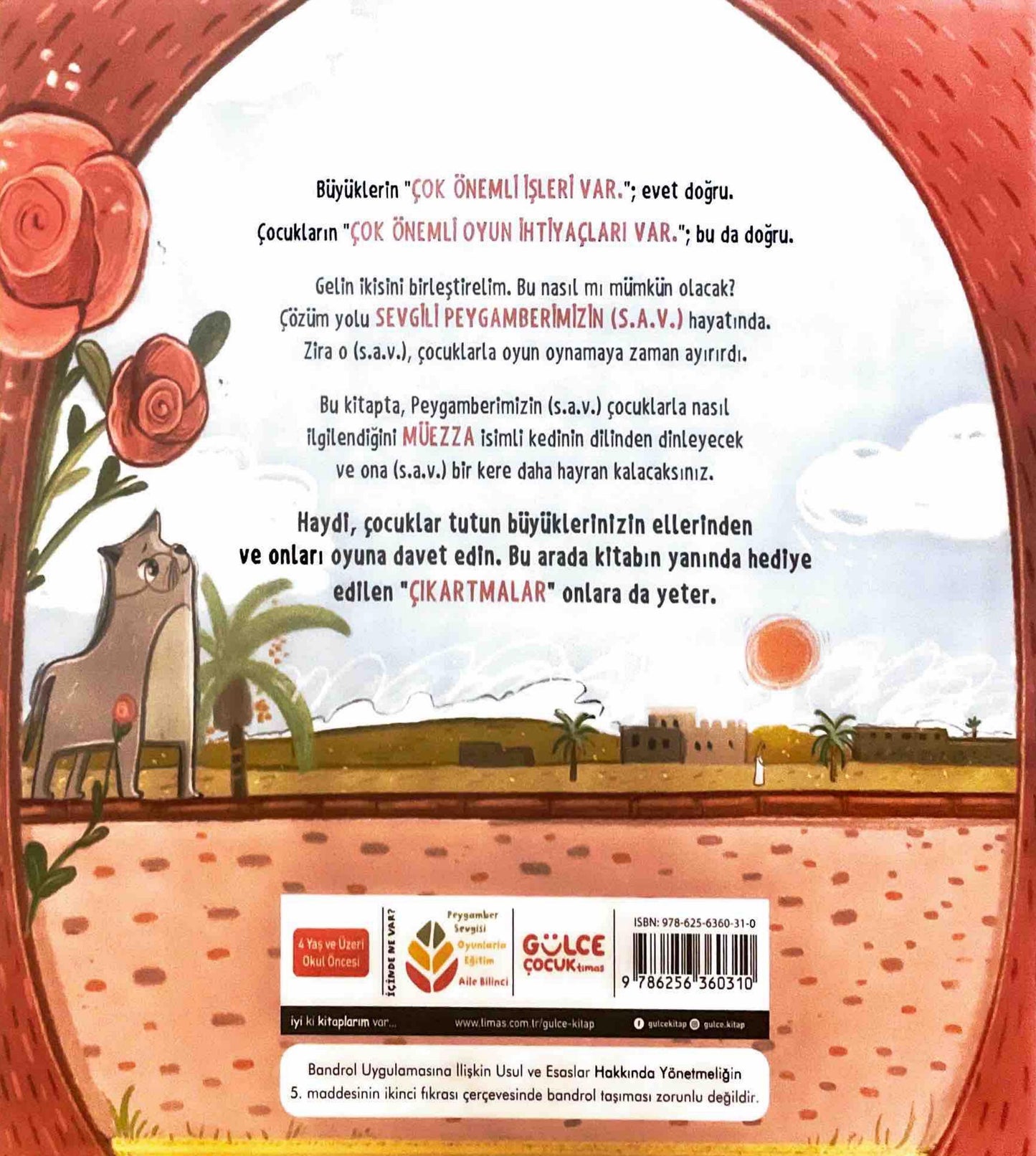 PEYGAMBERIMIZIN ÇOCUKLARLA OYNADIĞI OYUNLAR