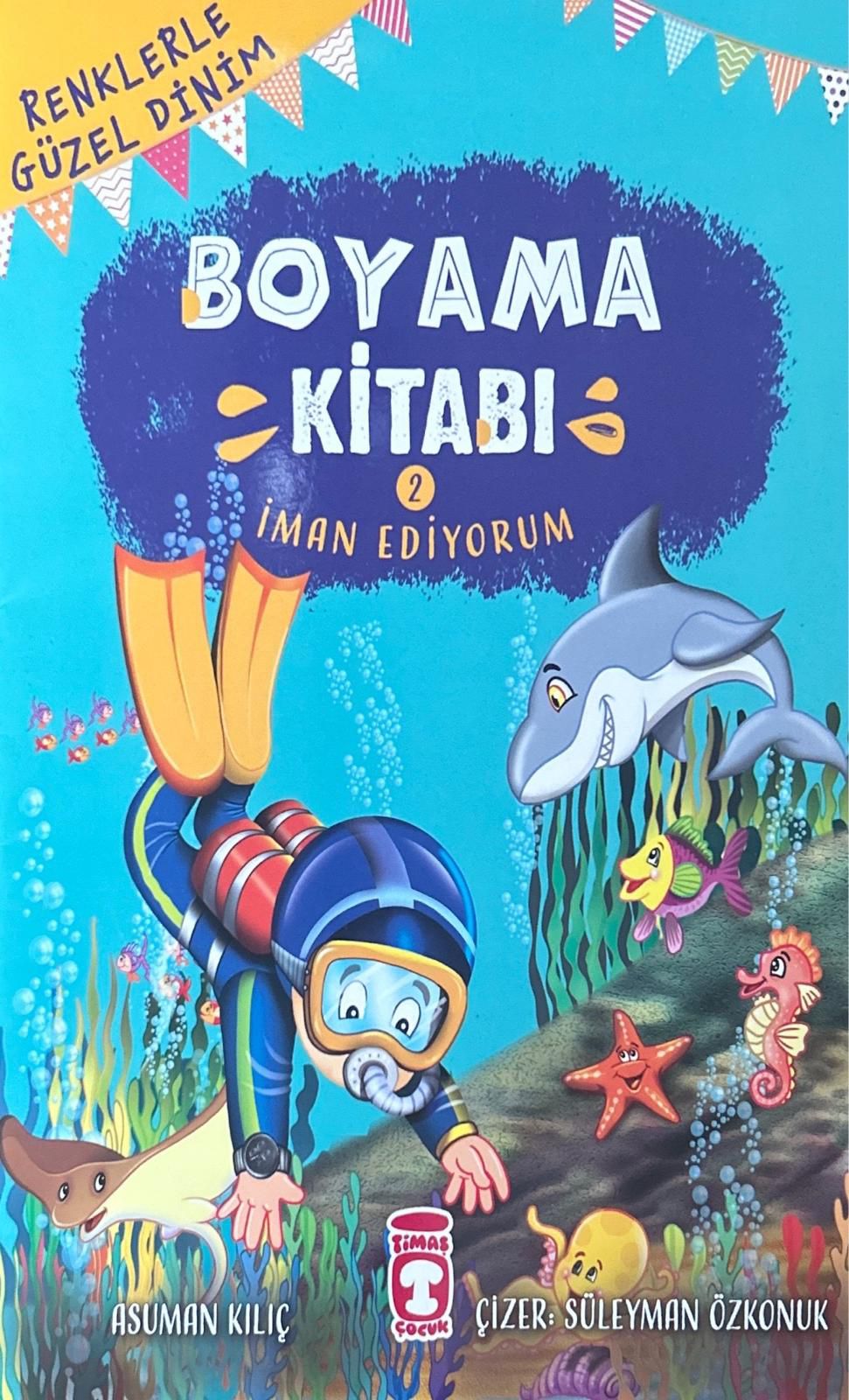 BOYAMA KITABI 2 GÜZEL IMAN EDIYORUM