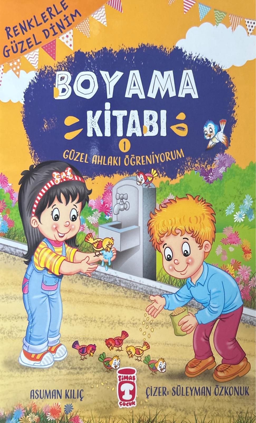 BOYAMA KITABI 1 GÜZEL AHLAKI ÖĞRENİYORUM