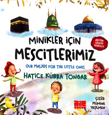 MINIKLER İÇİN MESCİTLERİMİZ