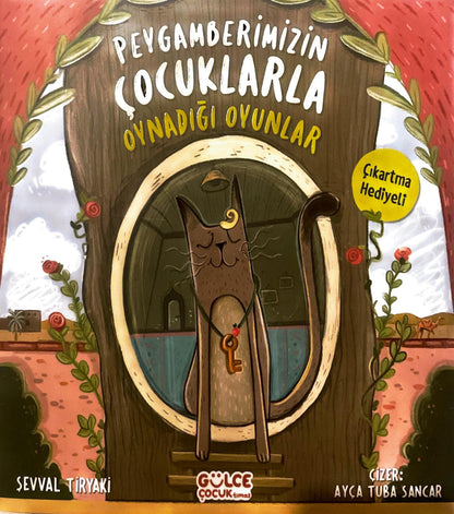 PEYGAMBERIMIZIN ÇOCUKLARLA OYNADIĞI OYUNLAR