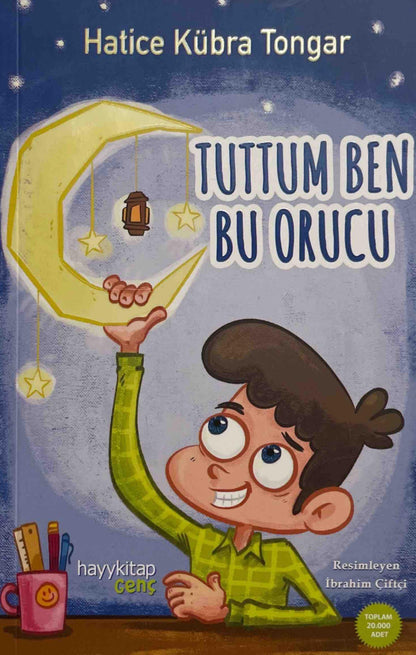Tuttum ben bu Orucu