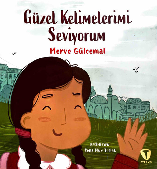Güzel Kelimelerimi Seviyorum