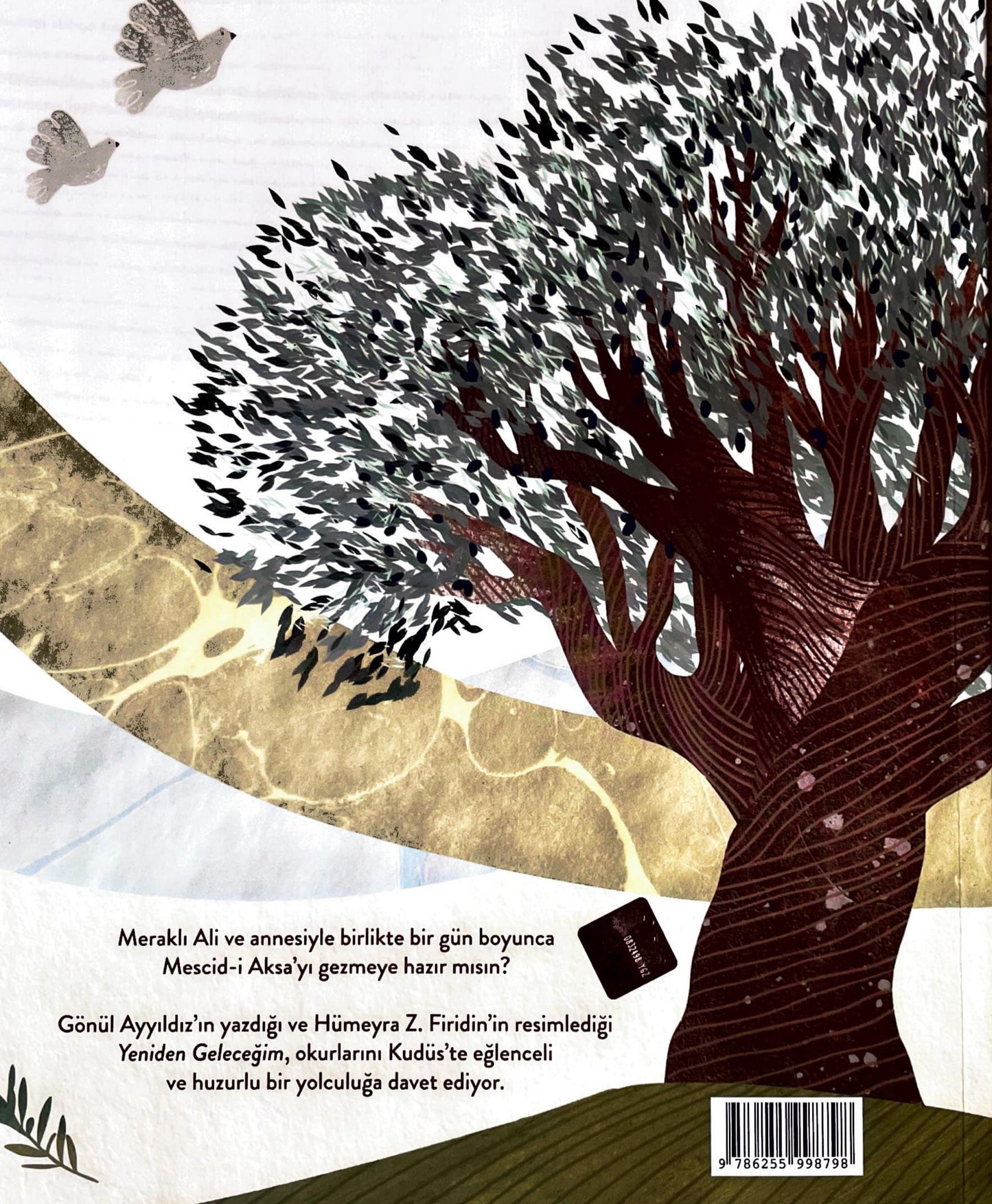 MESCİDİ AKSAYA YOLCULUK YENİDEN GELECEĞİM