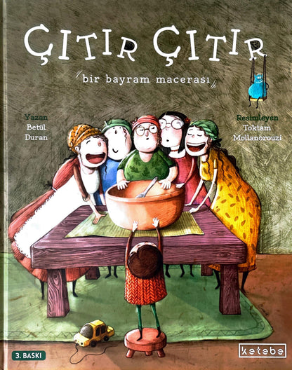 Çıtır Çıtır bir bayram macerası