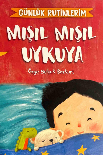Mışıl Mışıl Uykuya