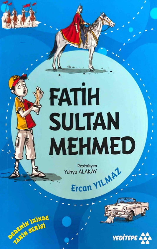 FATİHİN SULTAN MEHMED