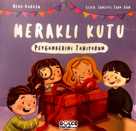 MERAKLI KUTU PEYGAMBERİMİ TANYORUM